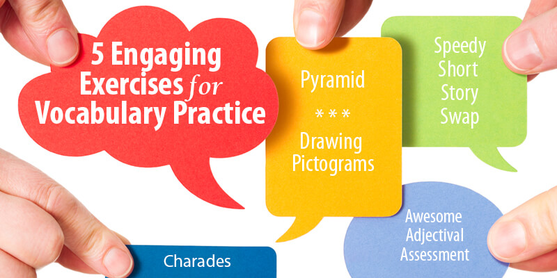 5 Engaging Exercises for Vocabulary Practice